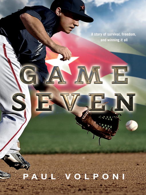 Title details for Game Seven by Paul Volponi - Available
